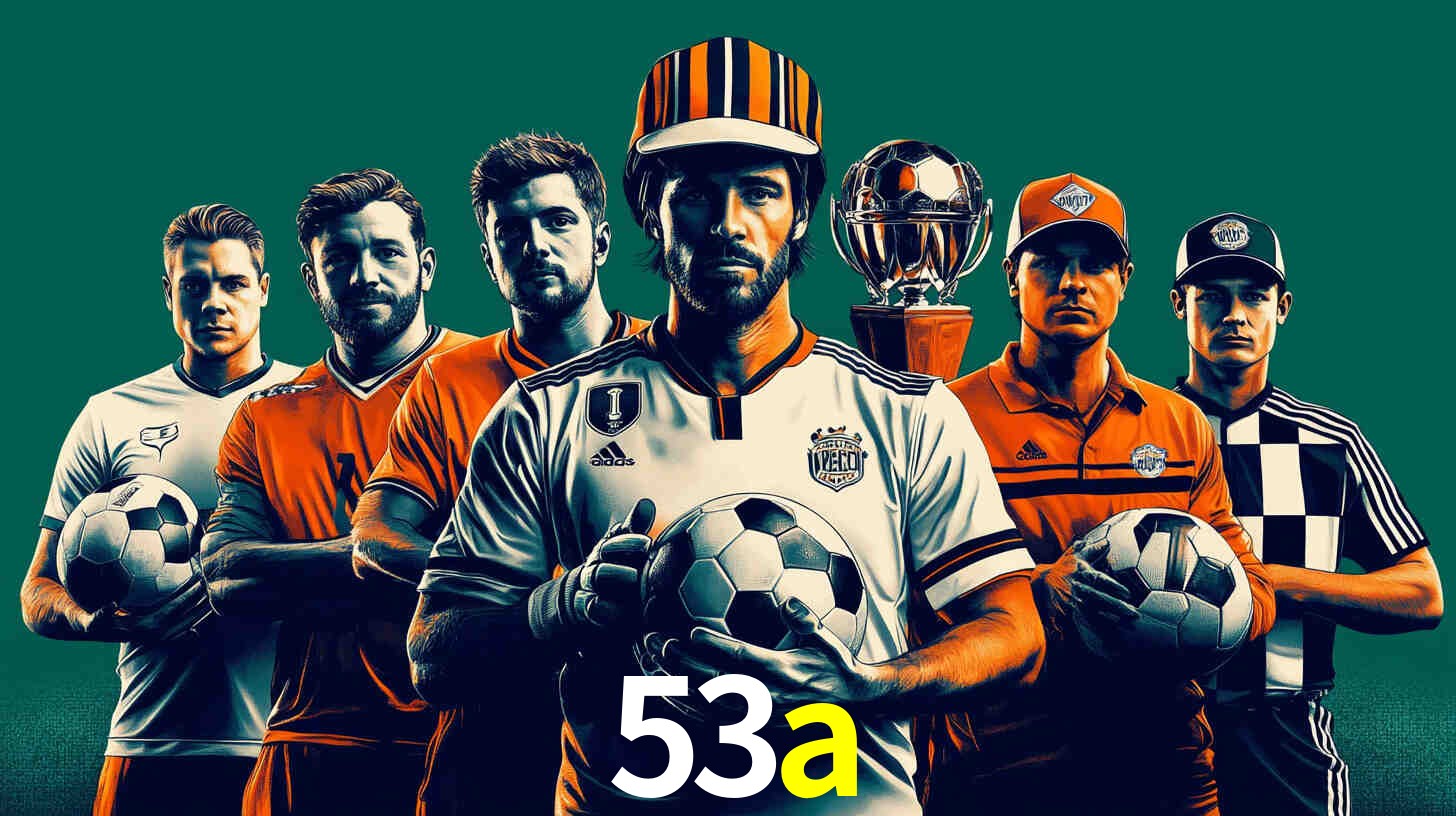 Apostas Esportivas na 53a: Um Guia Completo